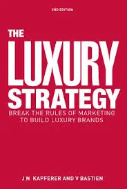 Couverture de « The Luxury Strategy »